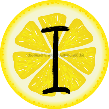 Personalized Lemon Sign Initial Monogram Decoe-4088-Dh-Custom 18 Wood Round I